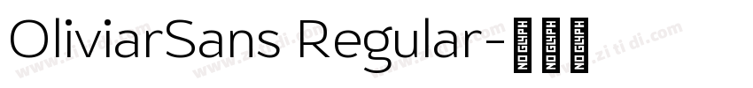 OliviarSans Regular字体转换